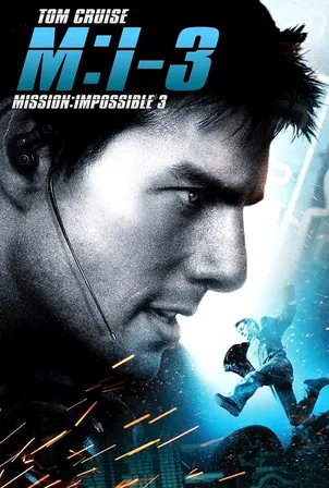 mission-impossible-3-2006-มิชชั่น-อิมพอสซิเบิ้ล-ฝ่าปฏิบัติการสะท้านโลก-3